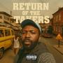 RETURN OF THE TAKERS