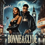 Bonnie & Clyde (Explicit)