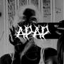 APAP (feat. woxerus, zizi & ANYT) [ANYTLABEL] [Explicit]