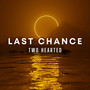 Last Chance