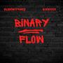 Binary Flow (feat. BigNii5x) [Explicit]