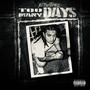 Too Many Days (Deluxe) [Explicit]