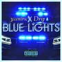 Blue Lights (feat. Drip_205) [Explicit]