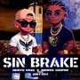 Sin Brake (Explicit)