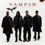 Vampir (Explicit)