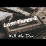 Lost Tapes 2 (Explicit)