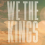 We the Kings (Original Motion Picture Soundtrack)