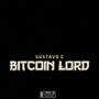 Bitcoin Lord (Explicit)