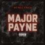 Major Payne (feat. Rico) [Explicit]