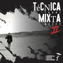 Técnica Mixta II