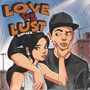 Love vs Lust (Explicit)