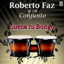 Suena Tu Bongo