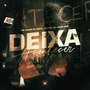 Deixa Acontecer (Explicit)