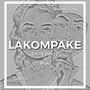 LAKOMPAKE (feat. Mak) [Explicit]