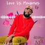 Love Vs. Memories EP