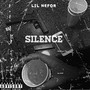 Silence (Explicit)