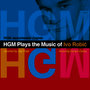 Hgm Plays the Music of Ivo Robic