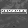 Arabeando (Explicit)