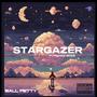 Stargazer (Explicit)