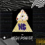 HIGH POWER (Explicit)