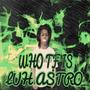 WHO TF IS LUH ASTRO ?? (Explicit)