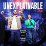 Unexplainable (Live) [feat. Purist Ogboi]