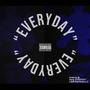 Everyday (Explicit)