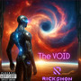 The Void (Explicit)