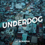 Underdog (Explicit)