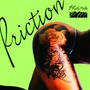 Friction