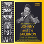 The Very Best of Johnny and the Jailbirds from the Beginning