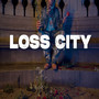 Loss City (Explicit)