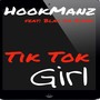 Tik Tok Girl (feat. Blac da Rippa)