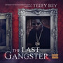 The Last Gangster Vol. 1 (Explicit)