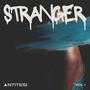 Stranger (Explicit)