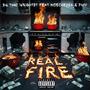 Real Fire (feat. Pape & Moe Chedda) [Explicit]
