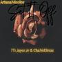 Set It Off (feat. Jayce Jo & ChaNelBrezz) [Explicit]