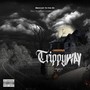 Trippy Way (Explicit)