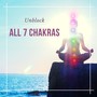 Unblock ALL 7 CHAKRAS - Chakra Balancing Music for Healing