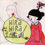 Hira Hira / Little A