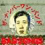 BAD SONGS