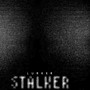 STALKER (Explicit)