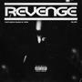 REVENGE (feat. MWAH! & ITSTANR) [Explicit]