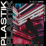 Plastik (Featuring Yoni)