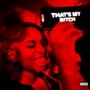 That's My B!tch (feat. CJLoww & BrookTurntt) [Explicit]