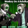 Monkey on a Balaika