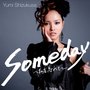 Someday 私を忘れて