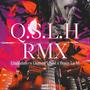 Q.S.L.H RMX (Explicit)