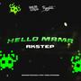 Hello Mama (RKSTEP) (feat. PablitoCaram)