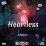 Heartless (Explicit)